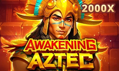 Awakening Aztec
